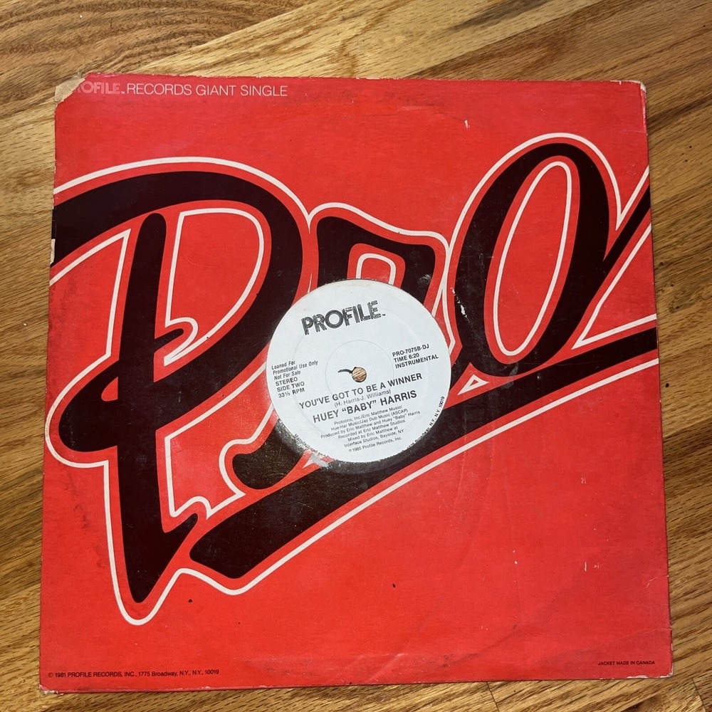 Huey Baby Harris Youve Got To Be A Winner Profile Records‎ DJ Promo Vinyl